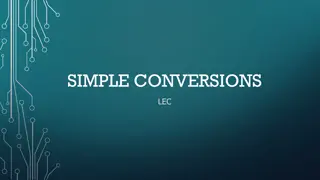 Understanding Simple Conversions and the Metric System