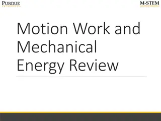 Understanding Motion, Work, and Mechanical Energy in Physics