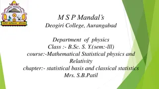 Understanding Principles of Probability in Statistical Physics