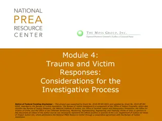 Understanding Trauma: Impact on Victims and Investigative Considerations