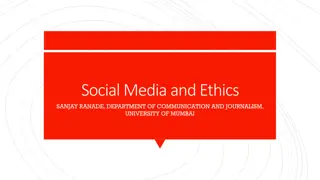 Exploring Social Media, Ethics, and the Digital World