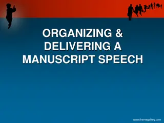 Effective Strategies for Manuscript Speech Organization and Delivery