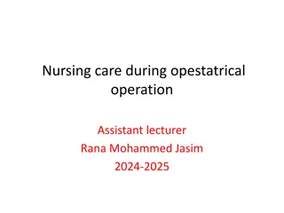 Nursing Care During Obstetrical Operation: Induction, Augmentation, and Methods