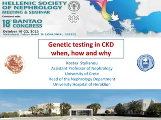 Genetic Testing in Chronic Kidney Disease (CKD): Insights and Applications