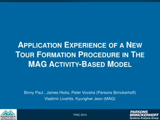 Innovative Tour Formation Procedure in MAG Activity-Based Model