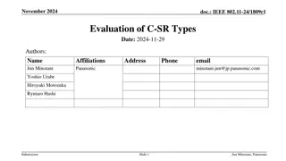 Evaluation of IEEE 802.11 C-SR Types in TGbn Networks