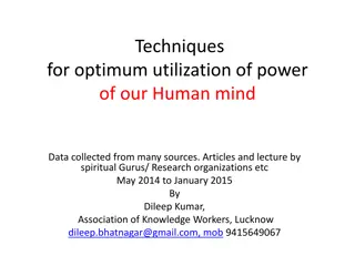 Techniques for Optimum Utilization of Human Mind Power | Insights from Spiritual Gurus and Research