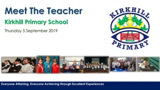 Meet the Teacher at Kirkhill Primary School - Academic Programs and Curriculum Overview