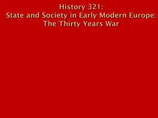 Central Europe 1618: Factors Contributing to the Elusiveness of Peace