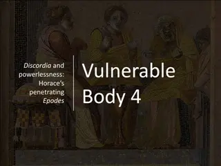 Horace's Insightful Epodes: Exploring Vulnerability and Powerlessness