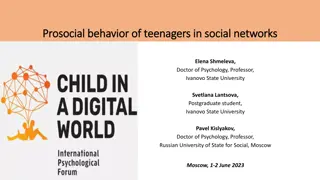 Prosocial Behavior of Teenagers in Social Networks Study