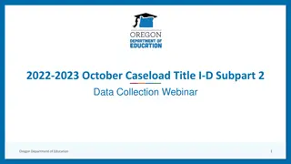 October Caseload Data Collection Webinar by Oregon Department of Education