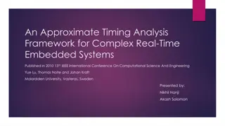 Approximate Timing Analysis Framework for Real-Time Embedded Systems