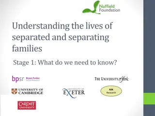 Understanding the Lives of Separated and Separating Families Research Project