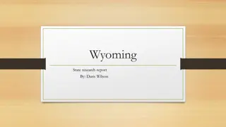Fascinating Facts About Wyoming State