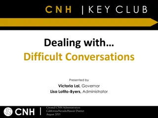 Dealing with Difficult Conversations - Tips and Strategies