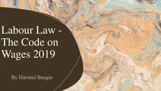 Understanding Labour Law Reforms and Code on Wages 2019