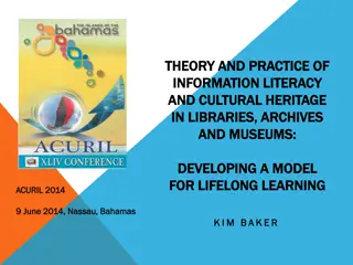 Developing a Model for Information Literacy and Cultural Heritage