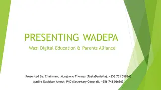 WADEPA Wazi Digital Education & Parents Alliance Presentation 2024