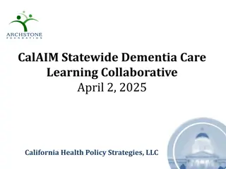 Insights on Federal Budget Reconciliation and House Revolt Updates - CalAIM Statewide Dementia Collaborative