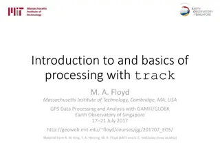 Basics of Kinematic GPS Data Processing and Analysis