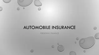 Understanding Automobile Insurance Coverages and Options