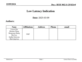IEEE 802.11 Low Latency Indication Enhancement Proposal