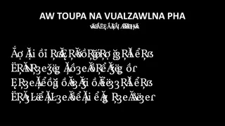 Mystical Images of AW TOUPA NA VUALZAWLNA PHA