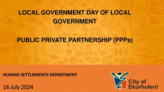 Local Government Day of Ekurhuleni: PPPs in Human Settlements Department