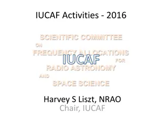 IUCAF Activities at WRC-19: Discussions on Frequency Coordination and Band Protection