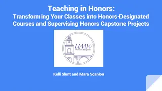 Transforming Classes into Honors Courses and Supervising Capstone Projects