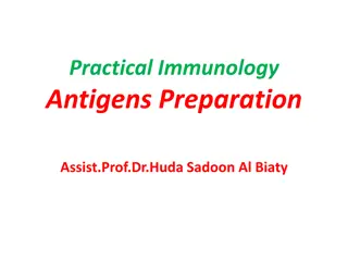 Immunology Antigen Preparation Methods Explained