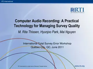 Managing Survey Quality with Computer Audio Recording Technology