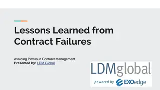 Lessons Learned from Contract Failures