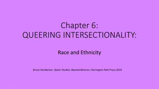 Queer Studies: Exploring Intersectionality in Race and Ethnicity