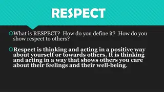 Understanding Respect, Disrespect, and Bullying Behavior