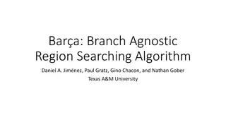 Bara: Branch Agnostic Region Searching Algorithm Overview