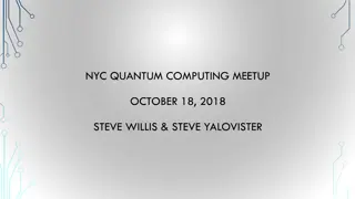 Exploring Quantum Computing: Meetups, Presentations, and Future Trends