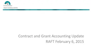 Update on Health Sciences Center Contract and Grant Accounting