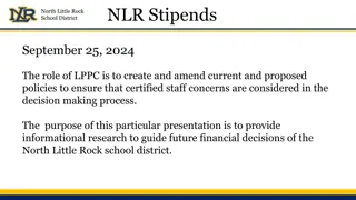 North Little Rock School District Stipends Research Presentation