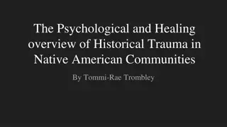 Understanding Historical Trauma in Native American Communities