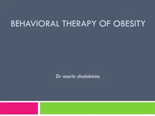 Effective Behavioral Therapy for Obesity Management
