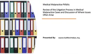 Understanding the Medical Malpractice Litigation Process