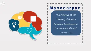 Manodarpan Initiative: Enhancing Mental Health and Well-being in India