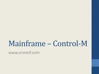 Control-M Mainframe Automation Solution Overview