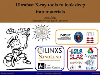 Exploring Ultrafast X-ray Techniques in Materials Science