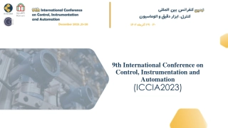 9th International Conference on Control, Instrumentation and   Automation (ICCIA2023)