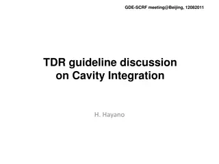 Discussion on Cavity Integration at GDE-SCRF Meeting in Beijing