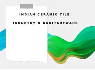 India's Ceramic Tile Industry Success Story - Growth, Innovation, and Global Export