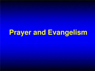 Heavenly Truths: Prayer, Evangelism, and Eternal Life